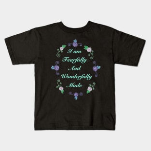 Fearfully and Wonderfully Made 2.0 (Large Print) Kids T-Shirt